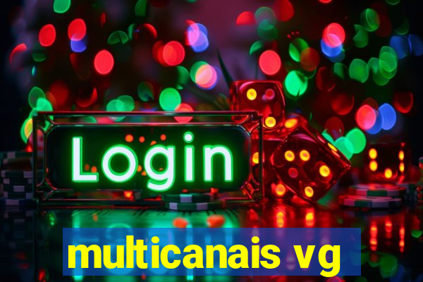 multicanais vg